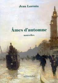 Âmes d'automne by Jean Lorrain