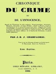 Chronique du crime et de l'innocence, tome 1/8 by J.-B.-J. Champagnac