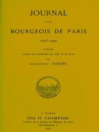 Journal d'un bourgeois de Paris, 1405-1449 by Alexandre Tuetey