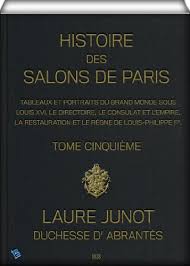 Histoire des salons de Paris (Tome 5/6) by duchesse d' Laure Junot Abrantès