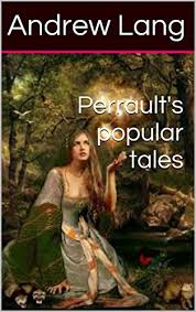 Popular Tales by Charles Perrault