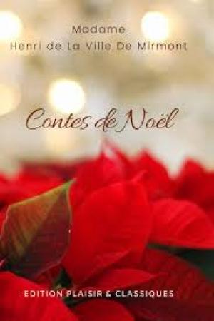 Contes de Noël by Madame Henri de La Ville de Mirmont