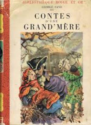 Contes d'une grand-mère by George Sand