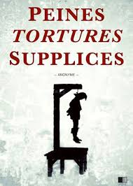 Peines, tortures et supplices