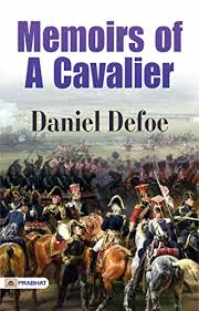 Memoirs of a Cavalier by Daniel Defoe