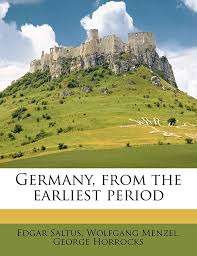 Germany from the Earliest Period, Volume 4 by Wolfgang Menzel