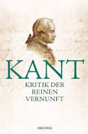 Kritik der reinen Vernunft by Immanuel Kant