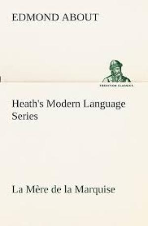 Heath's Modern Language Series: La Mère de la Marquise by Edmond About