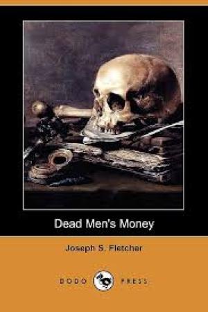 Dead Men's Money