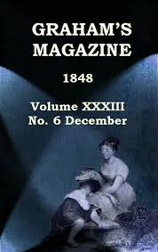 Graham's Magazine, Vol XXXIII, No. 6, December 1848 by Various