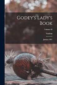 Godey's Lady's Book, Vol. 42, May, 1851 by Various